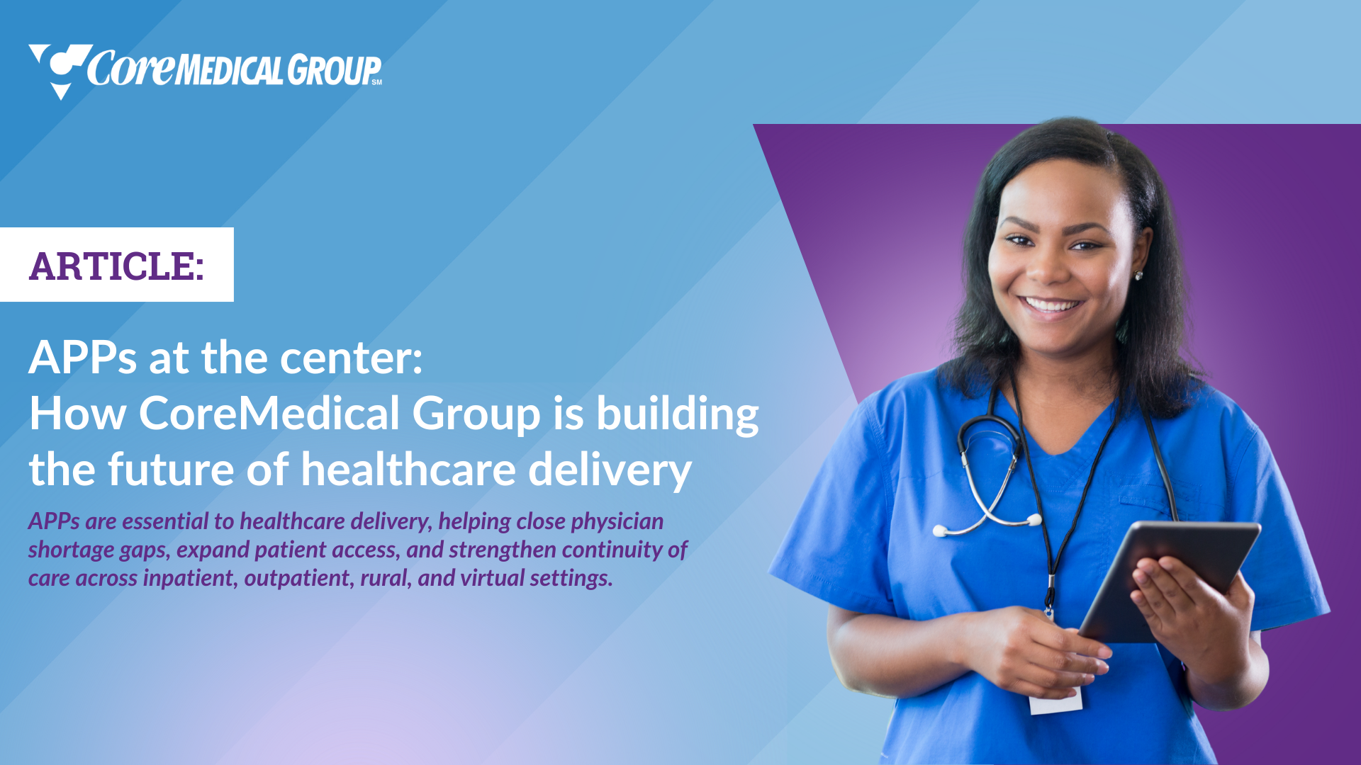 Blog - APPs at the center - CoreMedicalGroup