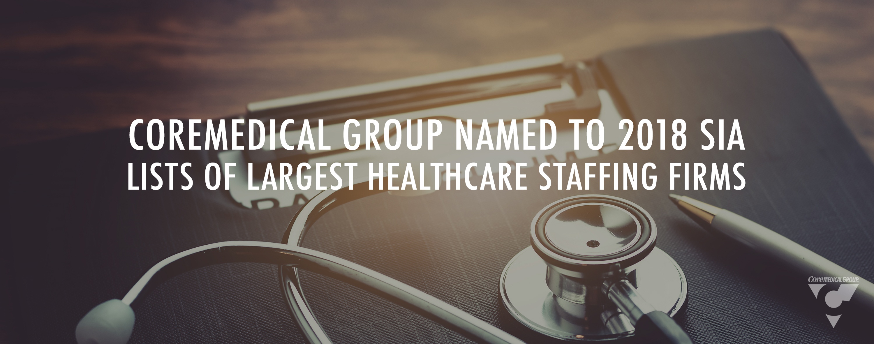 Core Medical Group Staffing Industry Analysts 2018