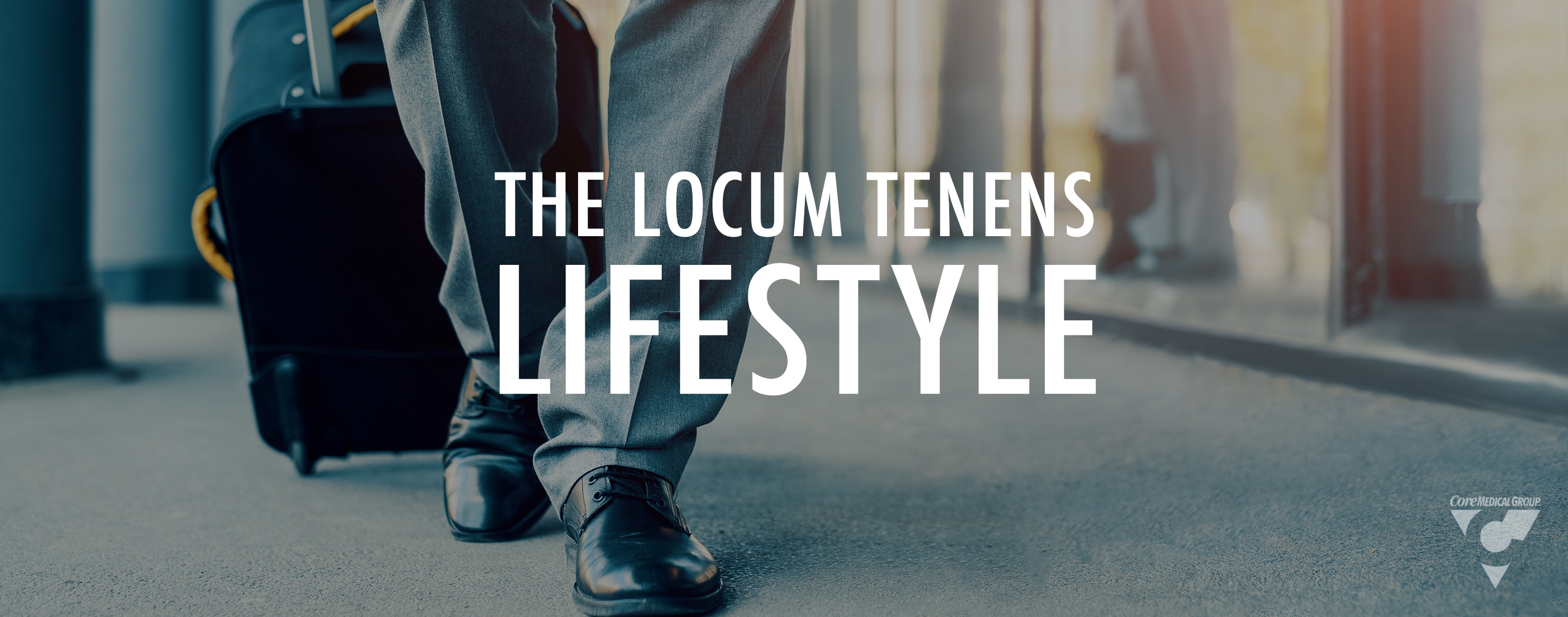 The_Locum_Tenens_Lifestyle_Blog_Featured_Image