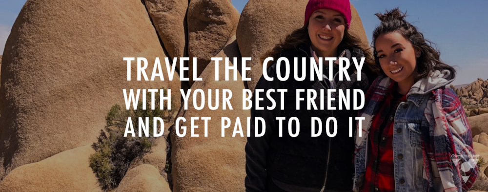 CMG_Blog_Travel the Country With Your Best Friend and Get Paid to do it_R1_Blog-556995-edited