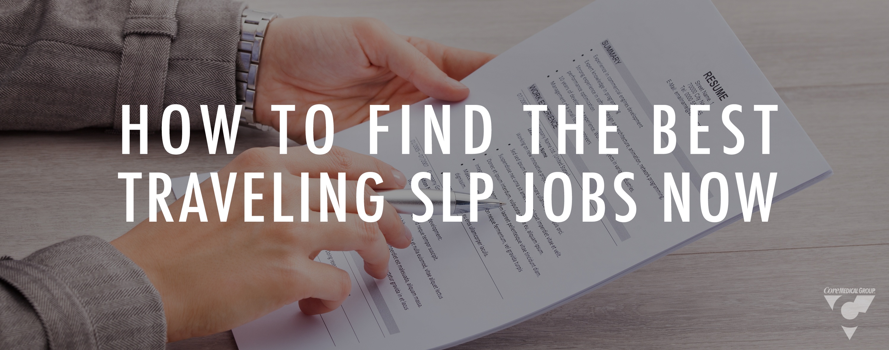 Chapter Four: How To Find the Best Traveling SLP Jobs Now Chapter Four: How To Find the Best Traveling SLP Jobs Now